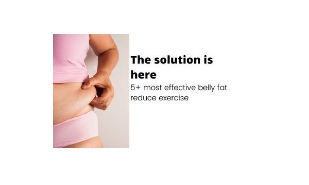 5 most effective belly fat reduce exercise
