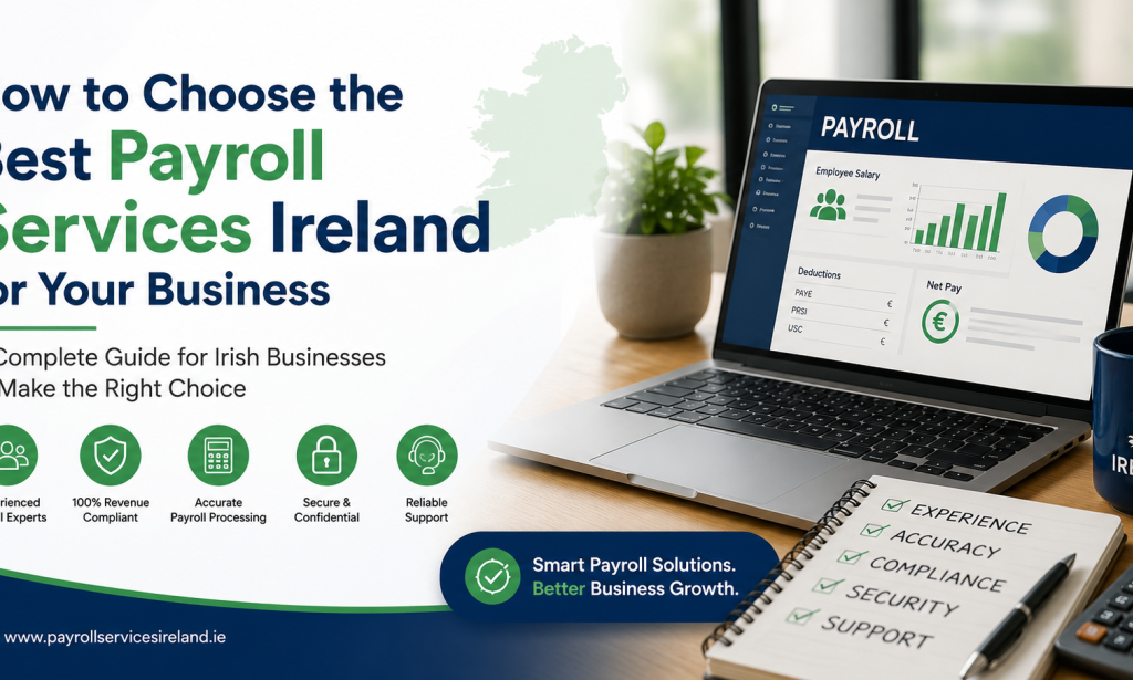 How to Choose the Best Payroll Services Ireland